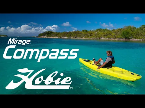 Walkthrough of the Hobie Mirage Compass kayak
